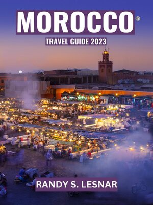cover image of Morocco Travel Guide 2023